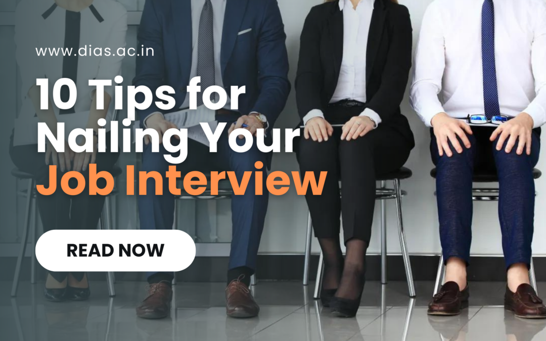 10 Tips for Nailing Your Job Interview